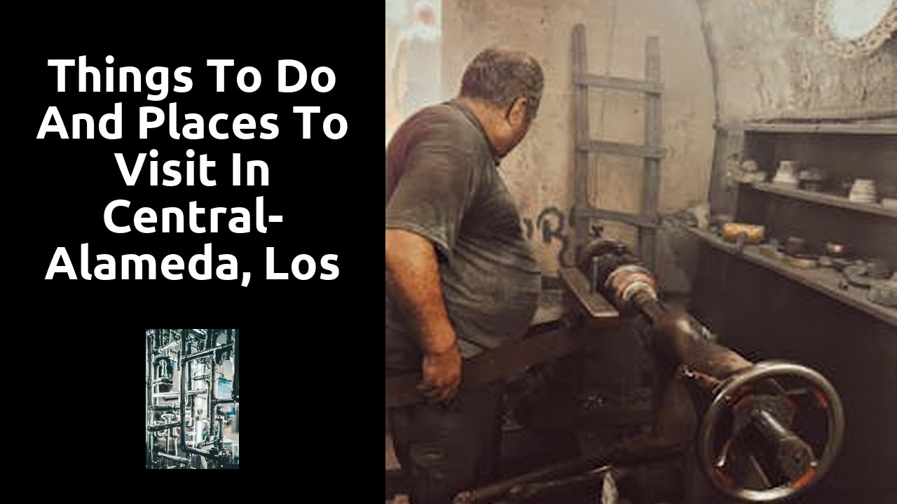 Things to do and places to visit in Central-Alameda, Los Angeles
